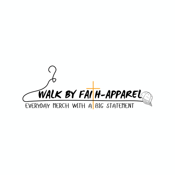 WALK BY FAITH-APPAREL
